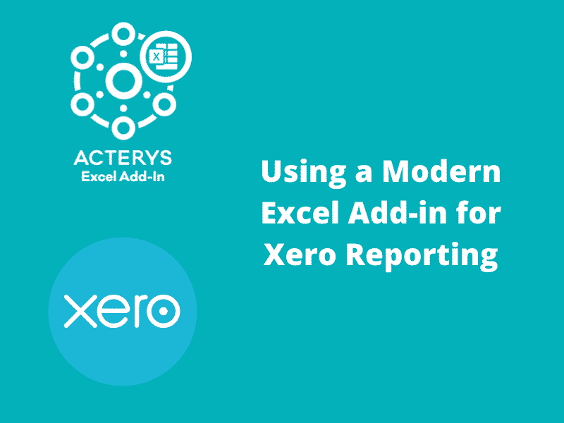 Realización de informes de Xero mediante una solución moderna de complementos de Excel