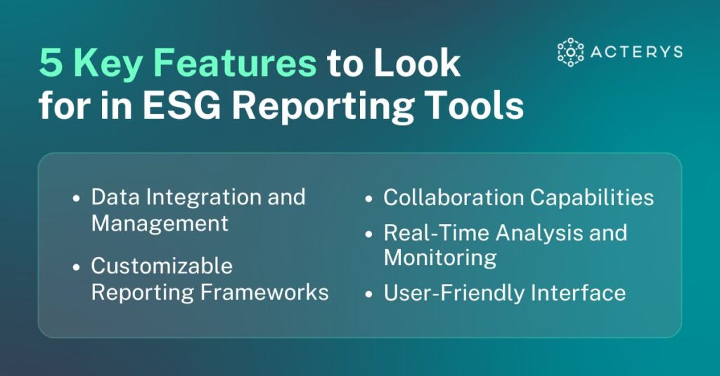 5 Key Features to Look for in ESG Reporting Tools